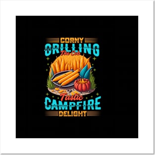 Corny grilling: the cob-tastic campfire delight! Posters and Art